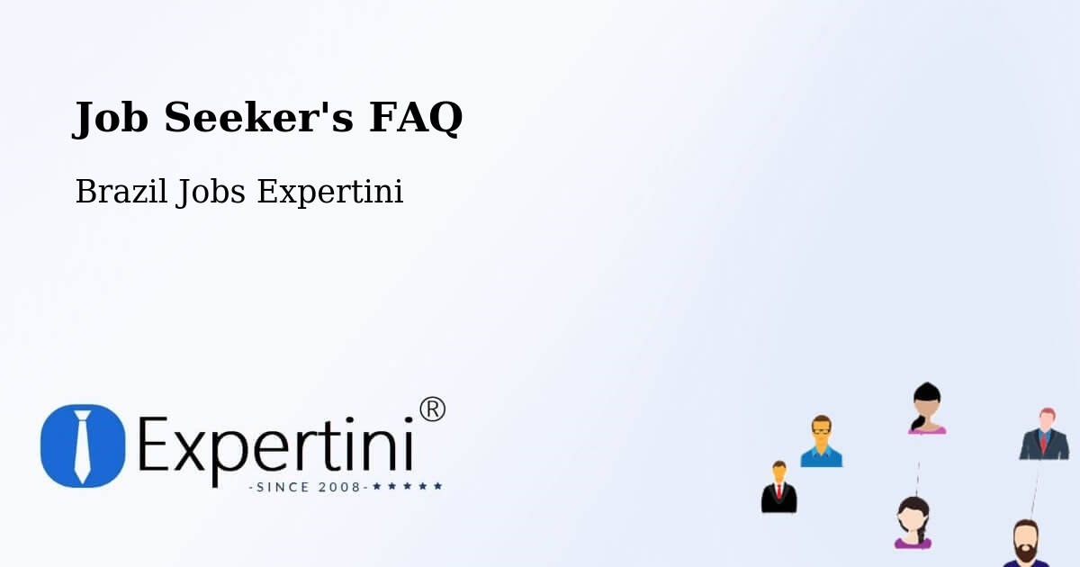 Job Seeker FAQ – Arraial Do Cabo - Brazil Jobs Expertini